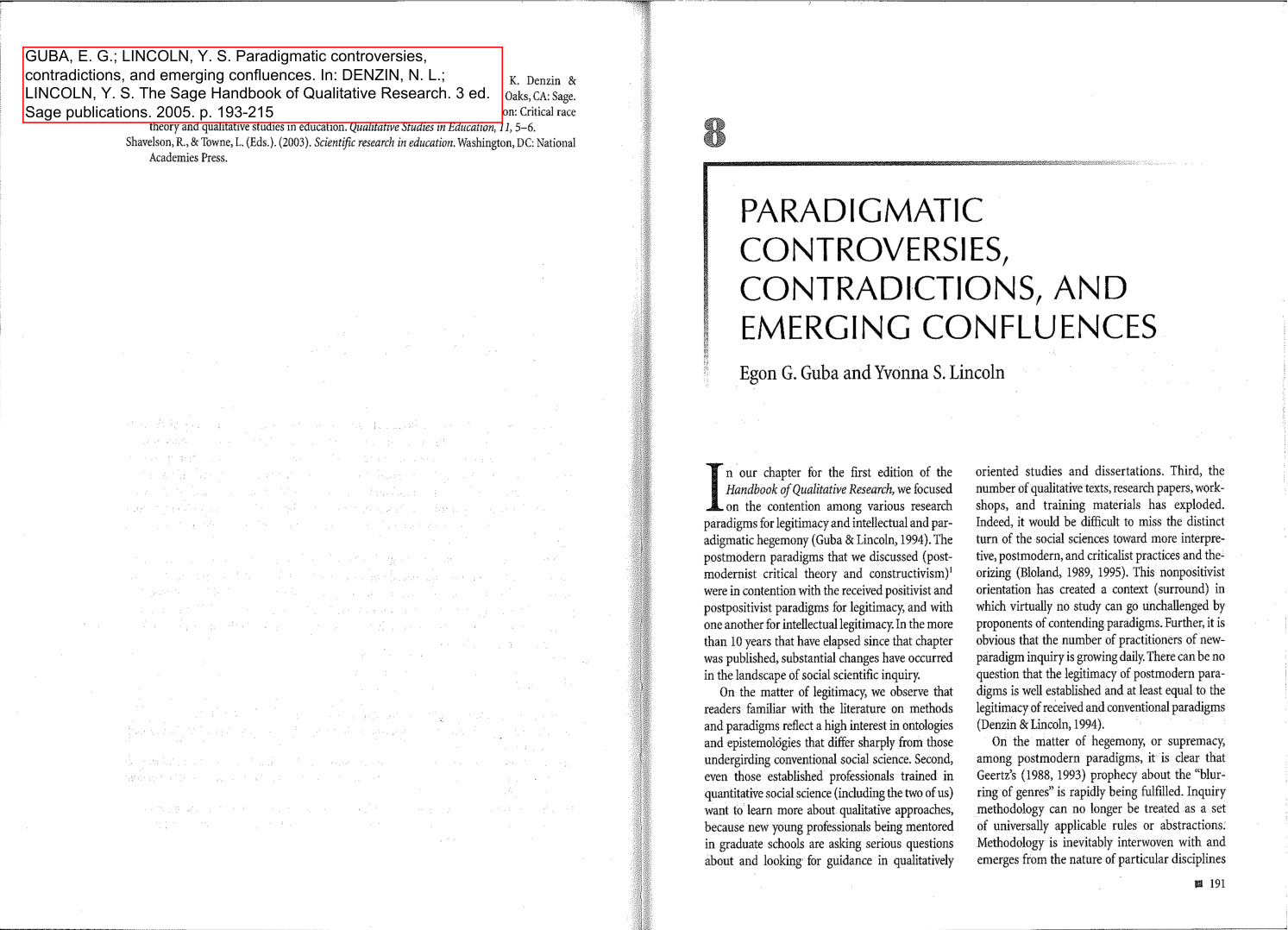 Guba, E. G., & Lincoln, Y. S. (2005). Paradigmatic controversies, contradictions, and emerging confluences