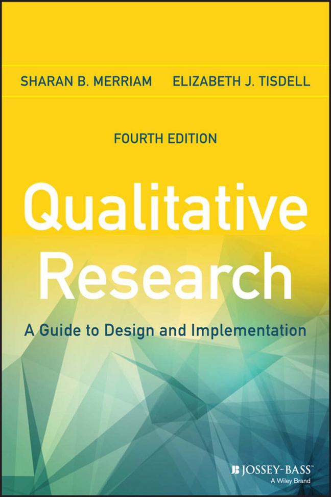 Qualitative Research_ A Guide to Design and Implementation