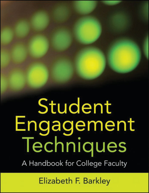 Student Engagement Techniques_ A Handbook for College Faculty (Higher and Adult Education Series)