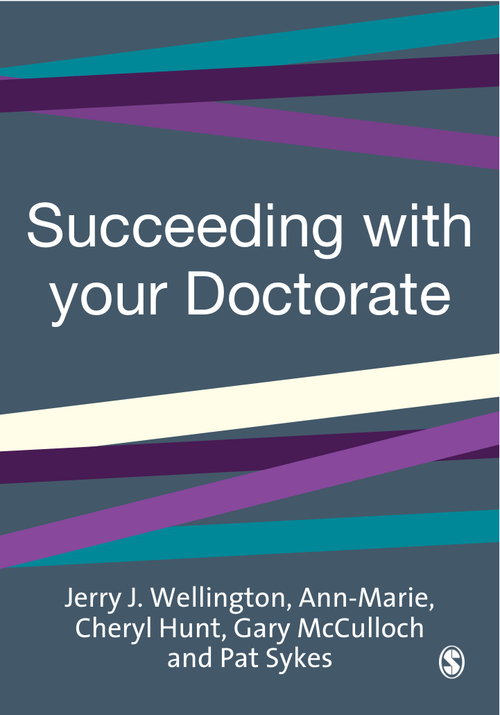 Succeeding with Your Doctorate