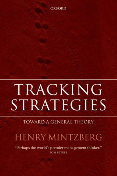 Tracking Strategies_ Towards a General Theory of Strategy Formation